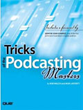 Tricks of the Podcasting Masters