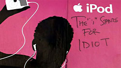 iPod idiot